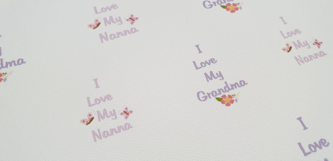 I love my Nanna/I love MY grandma