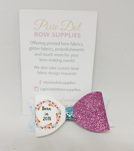 Born In 2018 Printed Bow Fabric