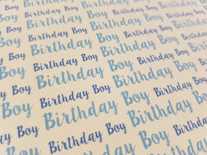 Birthday Boy Printed Fabric