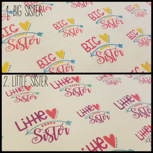 Big Sister or Little Sister Fabric (2 to choose from)